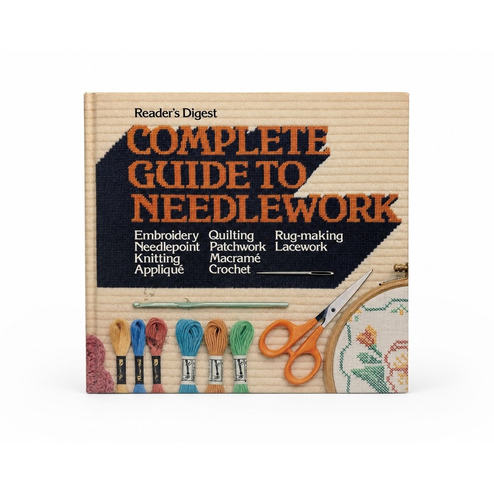 Reader's Digest Complete Guide to Needlework Hardcover Embroidery